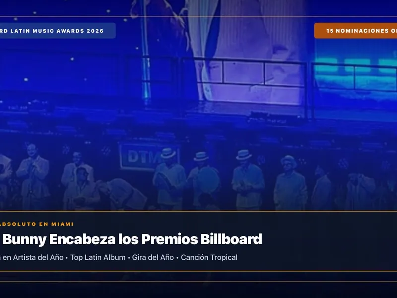 Bad Bunny Domina las Nominaciones a los Premios Billboard de la Música Latina 2026 con 15 Candidaturas